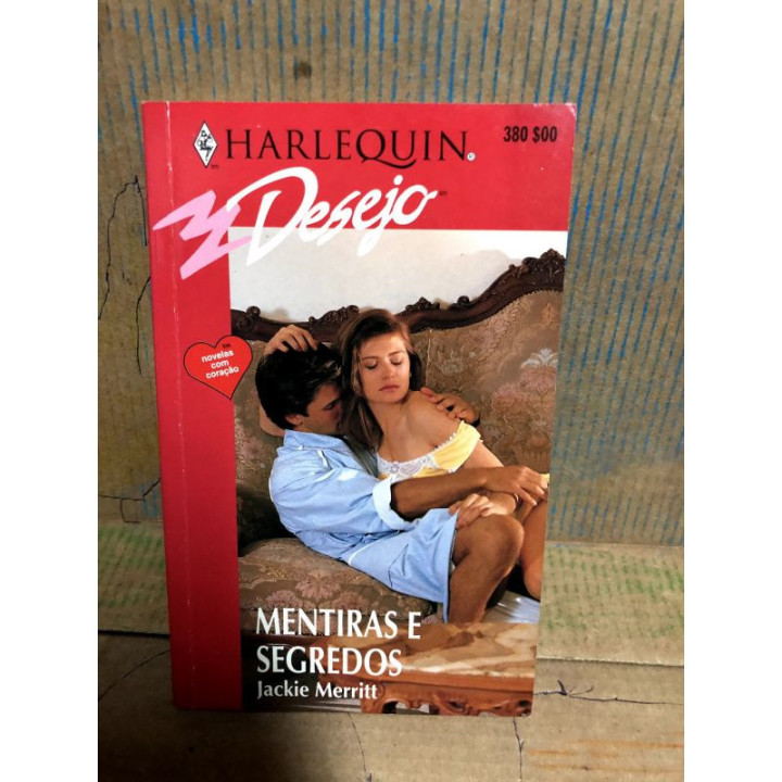 Harlequin Desejo - Mentiras e Segredos