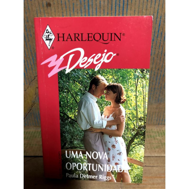 Harlequin Desejo - Uma Nova Oportunidade