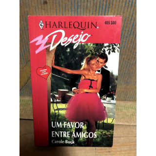 Harlequin Desejo - Um Favor Entre Amigos