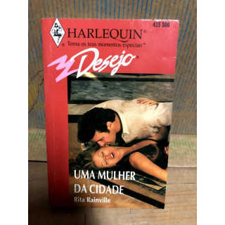 Harlequin Desejo - Uma Mulher da Cidade