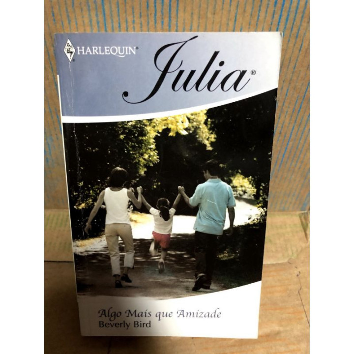 Harlequin Julia - Algo Mais que Amizade