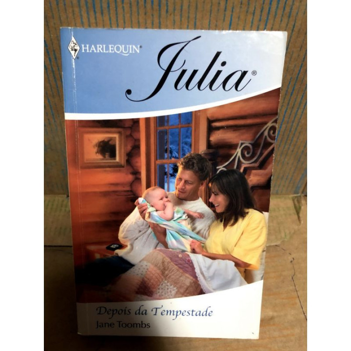 Harlequin Julia - Depois da Tempestade
