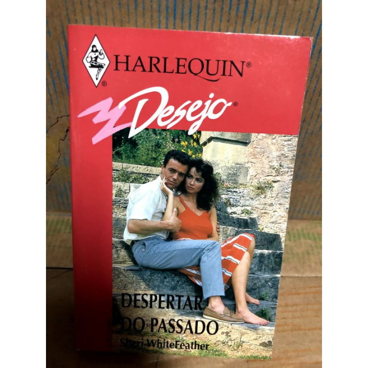 Harlequin Desejo - Despertar do Passado
