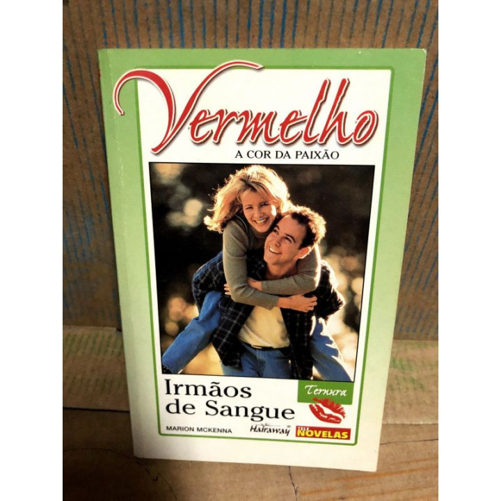 Vermelho A Cor da Paixao - Irmãos de Sangue