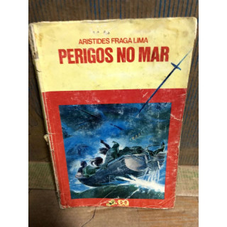 Coleção Vaga Lume - Perigos No Mar