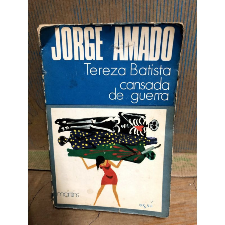 Jorge Amado Tereza Batista Cansada de Guerra