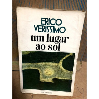Erico Verissimo Um Lugar ao Sol