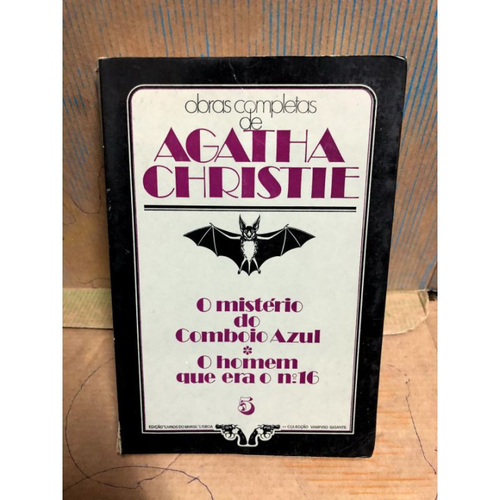 Agatha Christie - O Misterio do Comboio Azul - O Homem que era o numero 16