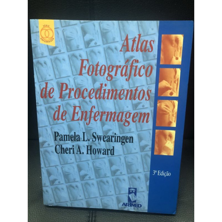 Atlas Fotográfico de Procedimentos de Enfermagem