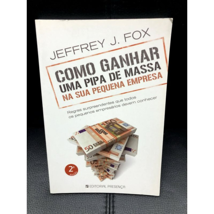 Como Ganhar Uma Pipa de Massa na Sua Pequena Empresa